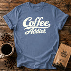 Coffee Addict T-Shirt