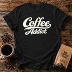 Coffee Addict T-Shirt